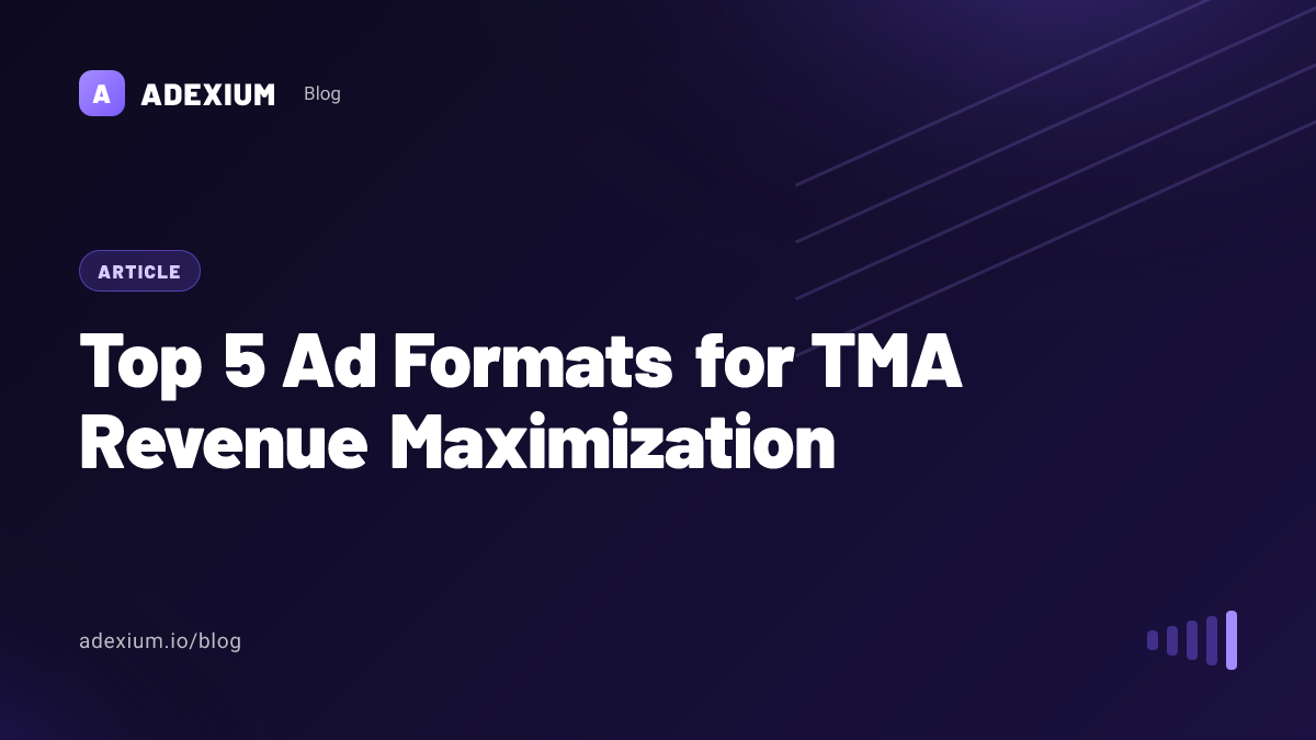 Top 5 Ad Formats for TMA Revenue Maximization